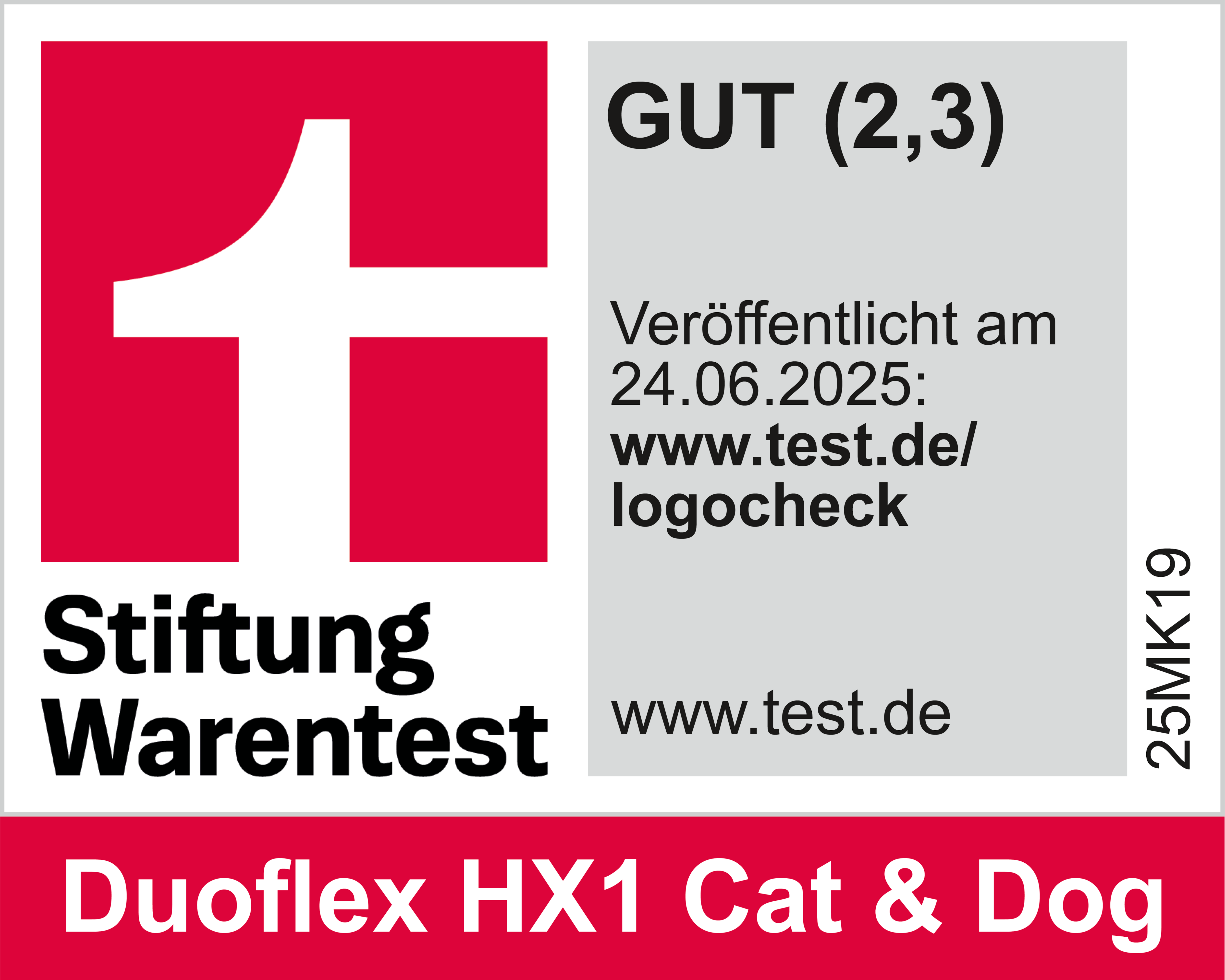 Stiftung Warentest kennzeichnet: Bewertung "GUT (2,3)" für "Duoflex HX1 Cat & Dog." Veröffentlicht am 24.06.2025. Angezeigte URLs: www.test.de/logocheck und www.test.de. Code auf der Seite: 25MK19.