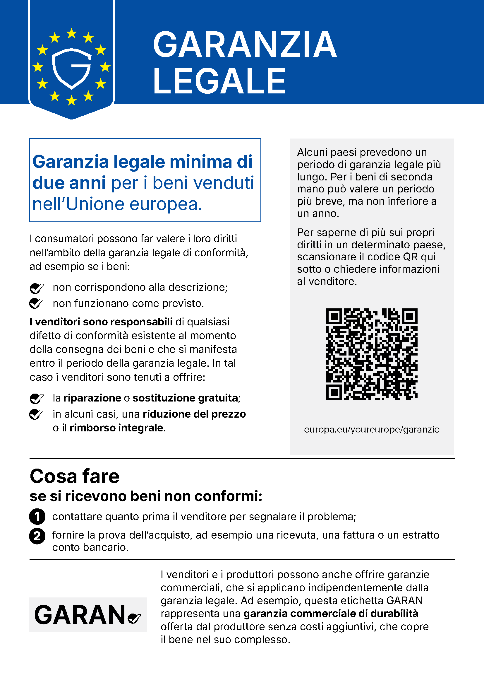 Avviso UE italiano sulla garanzia legale: garanzia minima di due anni per i beni, passi per il consumatore, doveri del venditore, codice QR. Avviso UE italiano sulla garanzia legale: garanzia minima di due anni per i beni, passi per il consumatore, doveri del venditore, codice QR.